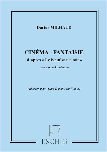 Cinéma-Fantaisie d'après Le boeuf sur le toit